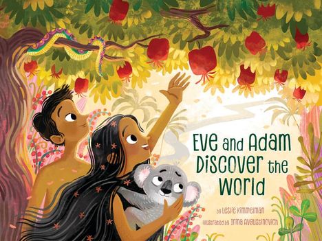 Leslie Kimmelman: Eve and Adam Discover the World, Buch