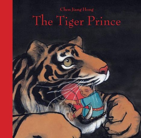 Chen Jiang Hong: The Tiger Prince, Buch