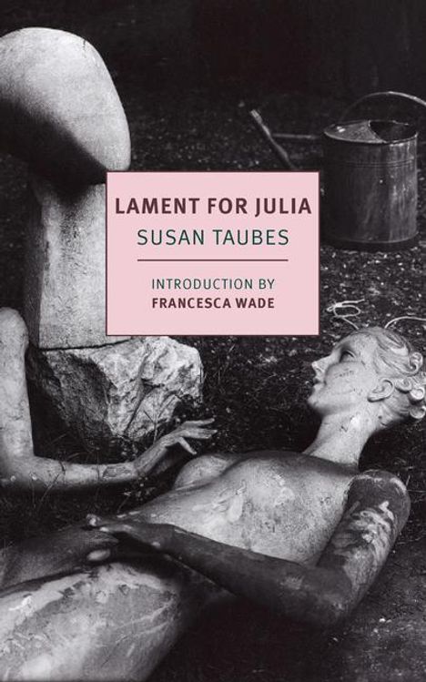 Susan Taubes: Lament for Julia, Buch