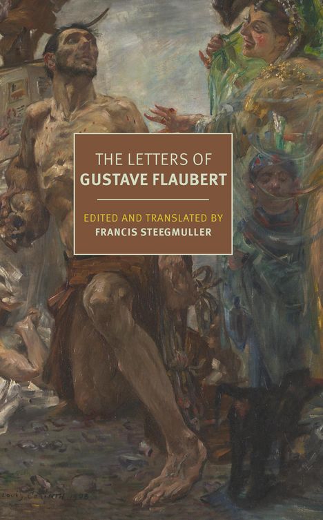 Gustave Flaubert: Letters, Buch