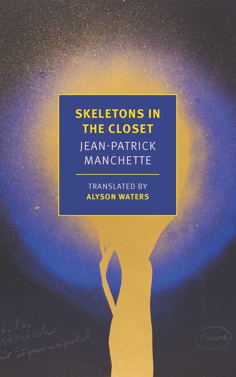 Jean-Patrick Manchette: Skeletons in the Closet, Buch