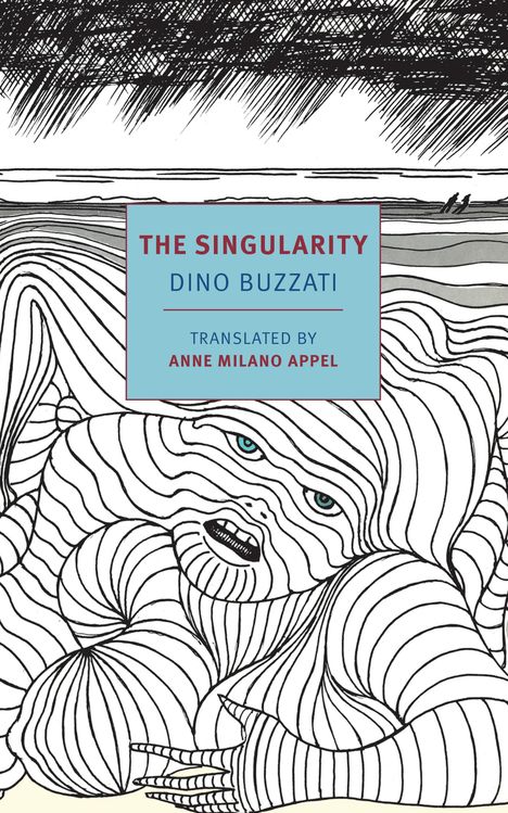 Dino Buzzati: The Singularity, Buch