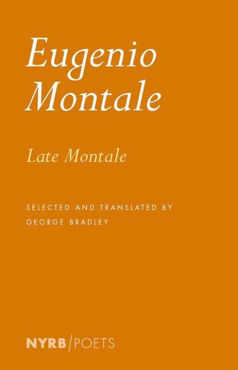 Eugenio Montale: Late Montale, Buch