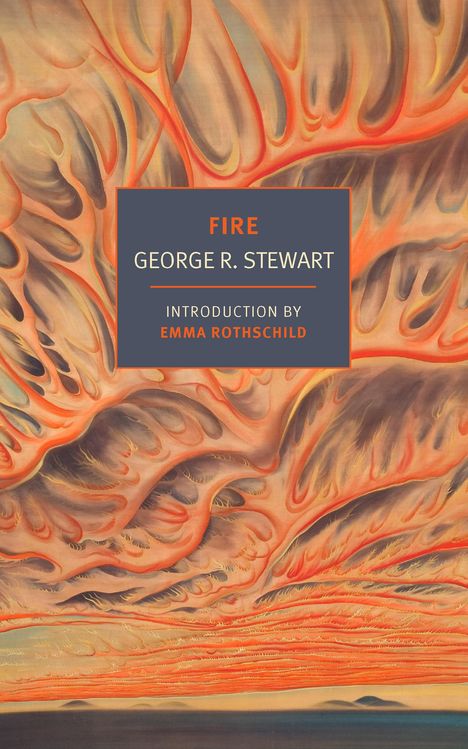 George R Stewart: Fire, Buch