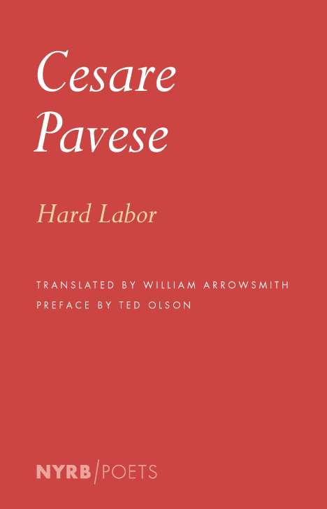 Cesare Pavese: Hard Labor, Buch