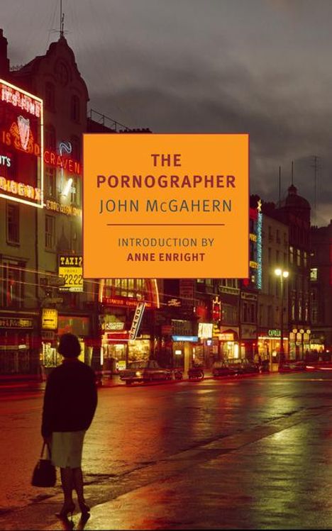 John Mcgahern: The Pornographer, Buch