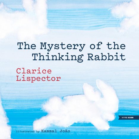 Clarice Lispector: The Mystery of the Thinking Rabbit, Buch