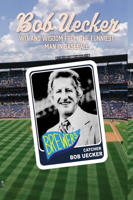 Lew Freedman: Bob Uecker, Buch