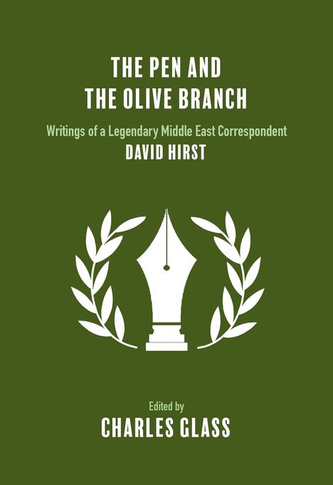 "The Pen and the Olive Branch" von David Hirst. Bearbeitet von Charles Glass. Federsymbol mit Olivenzweigen auf grünem Hintergrund.