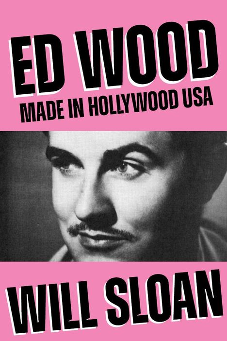 Will Sloan: Ed Wood, Buch