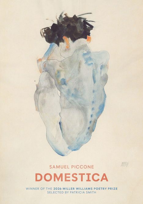 "DOMESTICA" von Samuel Piccone, Gewinner des 2026 Miller Williams Poetry Prize. Aquarell einer Person von hinten.