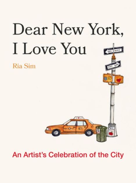 Ria Sim: Dear New York, I Love You, Buch