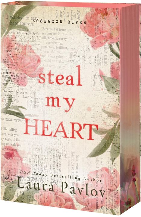 Laura Pavlov: Steal My Heart, Buch