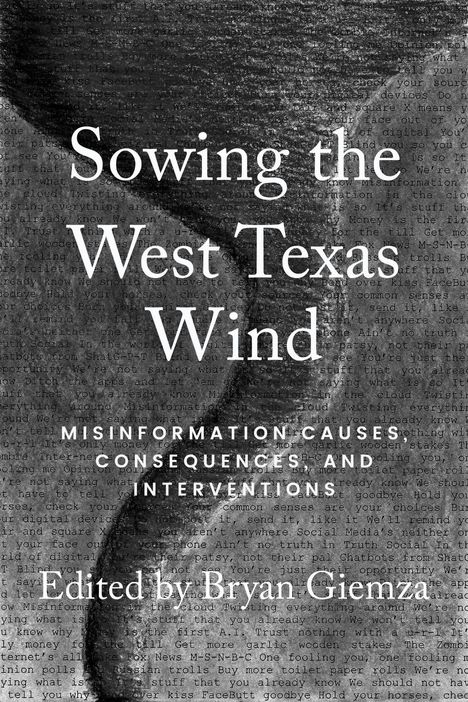 Sowing the West Texas Wind, Buch