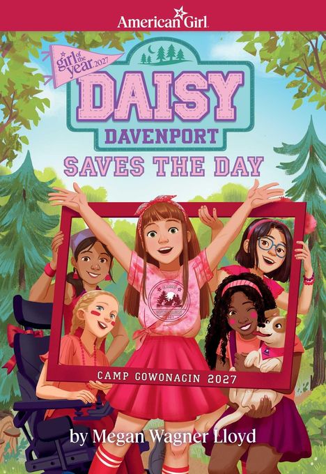 "Daisy Davenport Saves the Day", "Camp Gowanagin 2027". Fünf glückliche Mädchen posieren in einem Rahmen, ein Hund ist dabei.
