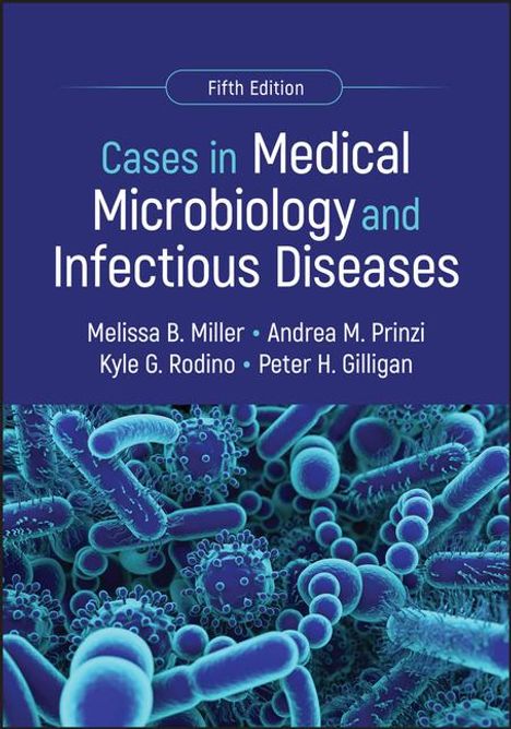 Andrea M Prinzi: Cases in Medical Microbiology and Infectious Diseases, Buch