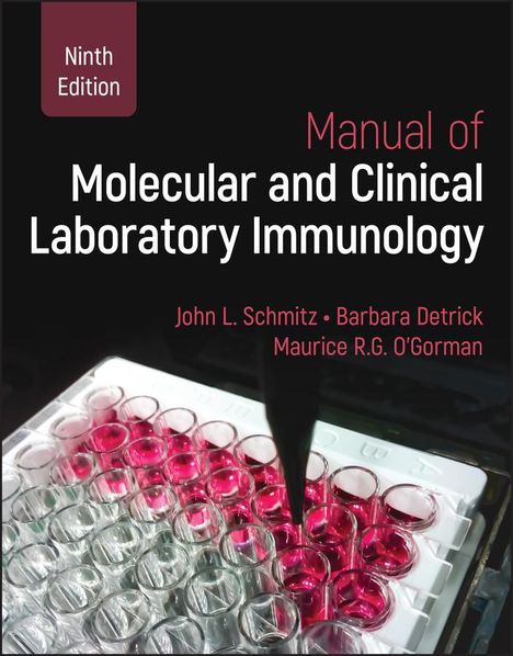 Manual of Molecular and Clinical Laboratory Immunology, 2 Volume Set, Buch