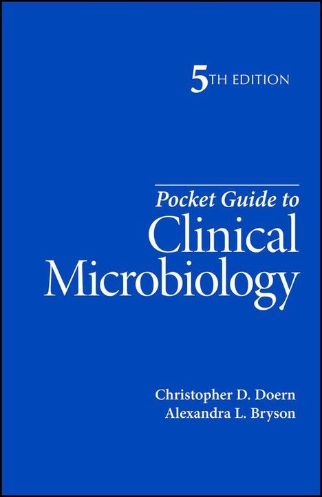 5th Edition, Pocket Guide to Clinical Microbiology von Christopher D. Doern und Alexandra L. Bryson, blauer Hintergrund.