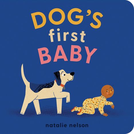 Natalie Nelson: Dog's First Baby, Buch