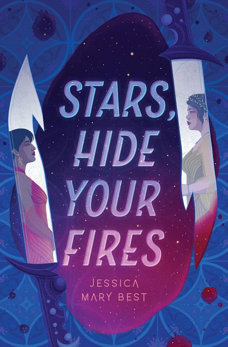 Jessica Mary Best: Stars, Hide Your Fires, Buch