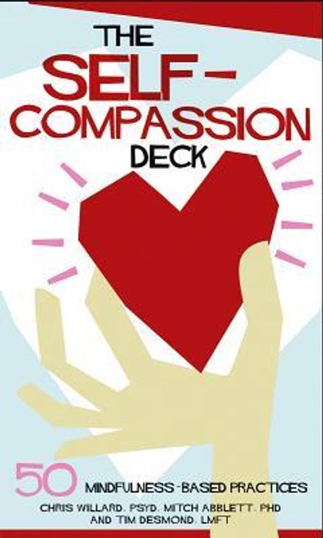 Christopher Willard: The Self-Compassion Deck, Diverse