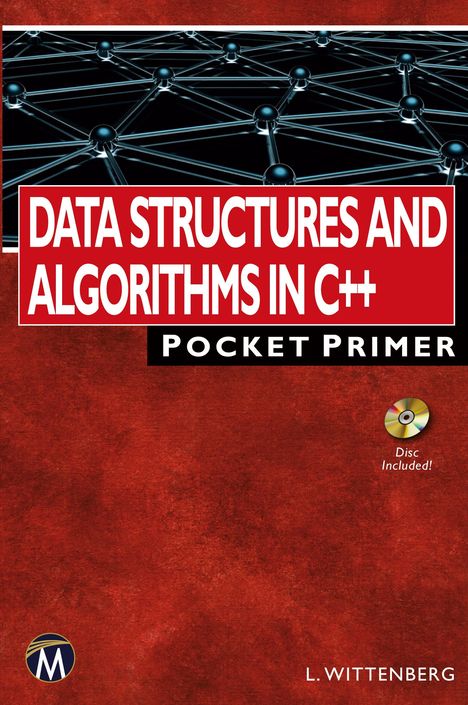 Lee Wittenberg: Data Structures and Algorithms in C++, Buch