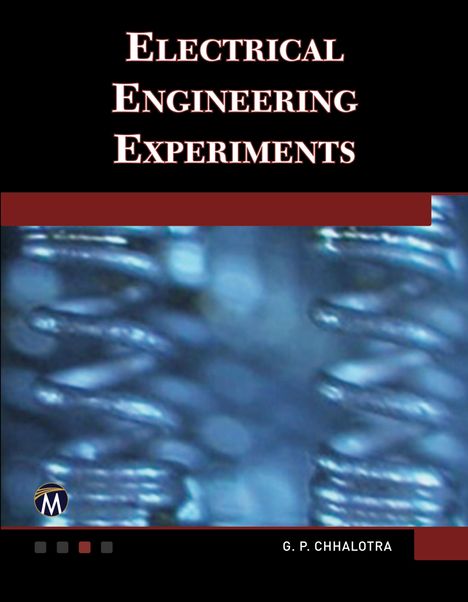 G. P. Chhalotra: Electrical Engineering Experiments, Buch