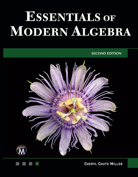 Cheryl Chute Miller: Essentials of Modern Algebra, Buch