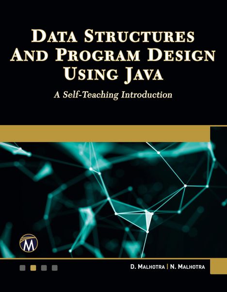 D. Malhotra: Data Structures and Program Design Using Java, Buch