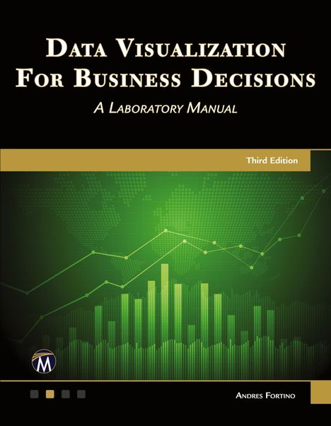 Andres Fortino: Data Visualization for Business Decisions, Buch