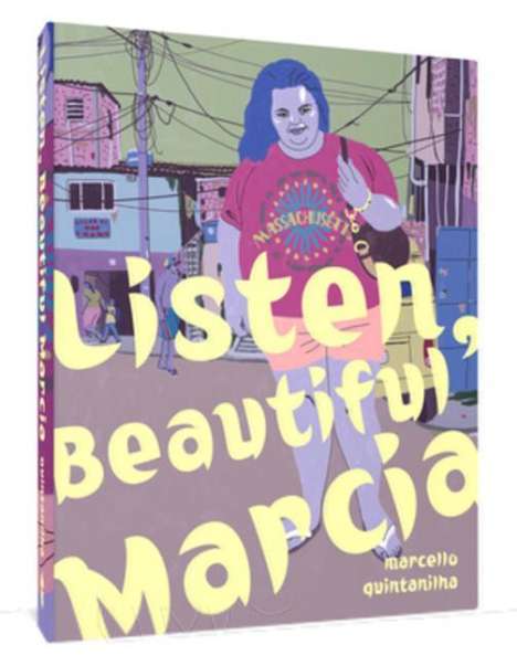 Marcello Quintanilha: Listen, Beautiful Márcia, Buch