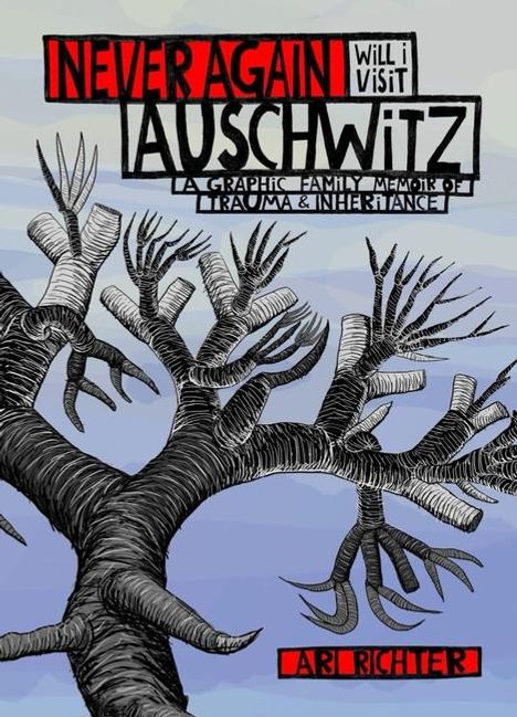 Ari Richter: Never Again Will I Visit Auschwitz, Buch