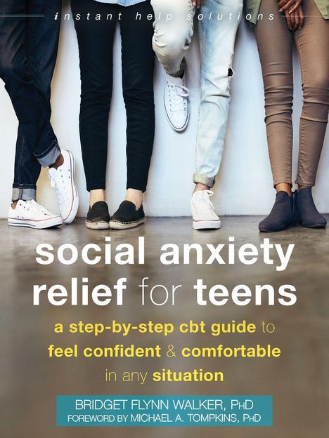 Bridget Flynn Walker: Social Anxiety Relief for Teens, Buch