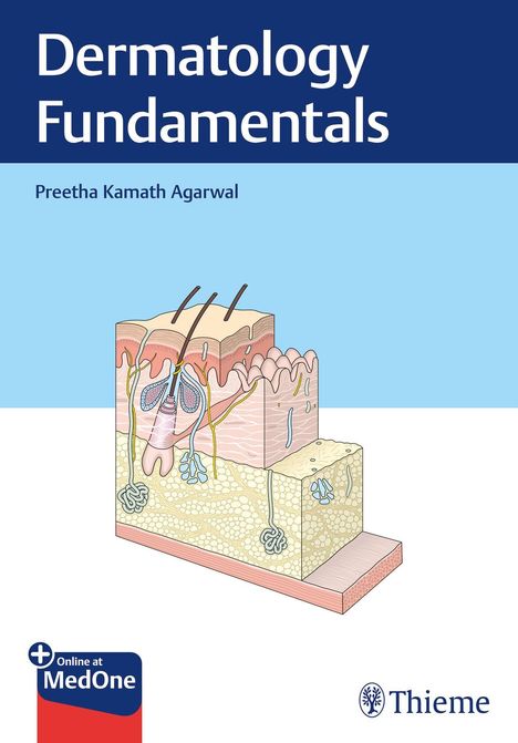 Titel: Dermatology Fundamentals. Autor: Preetha Kamath Agarwal. Darstellung eines Hautquerschnitts.