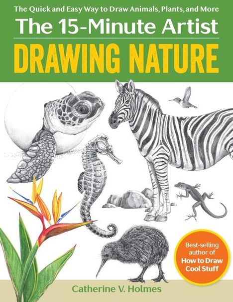 Catherine V. Holmes: Drawing Nature, Buch
