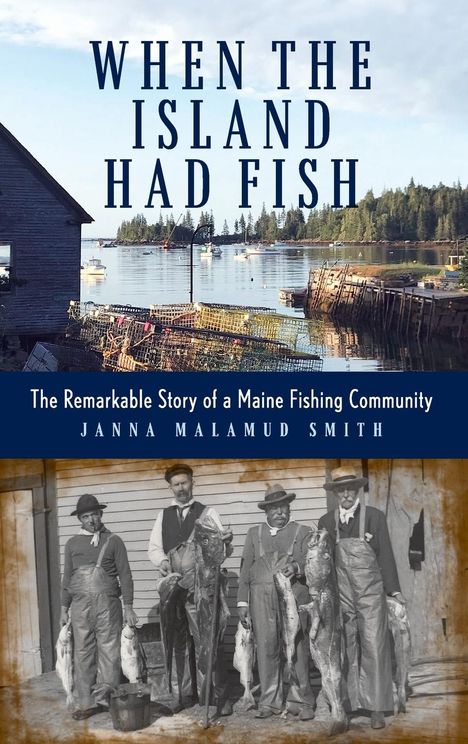 Janna Malamud Smith: When the Island Had Fish, Buch