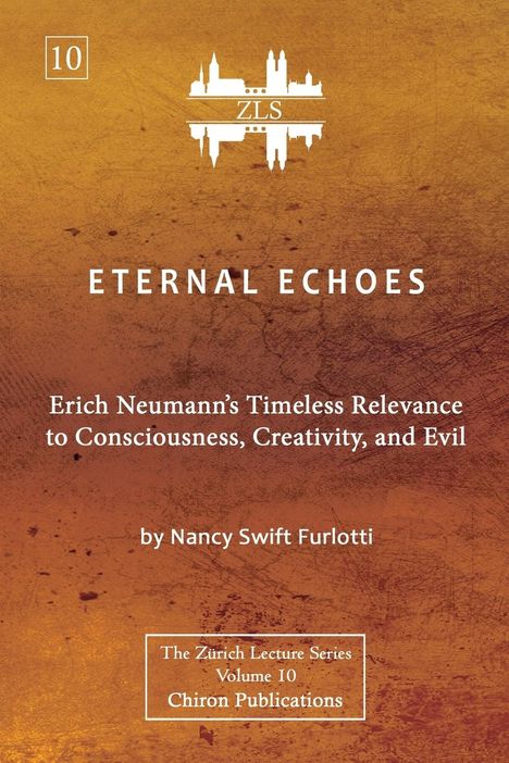 Nancy Swift Furlotti: Eternal Echoes [ZLS Edition], Buch