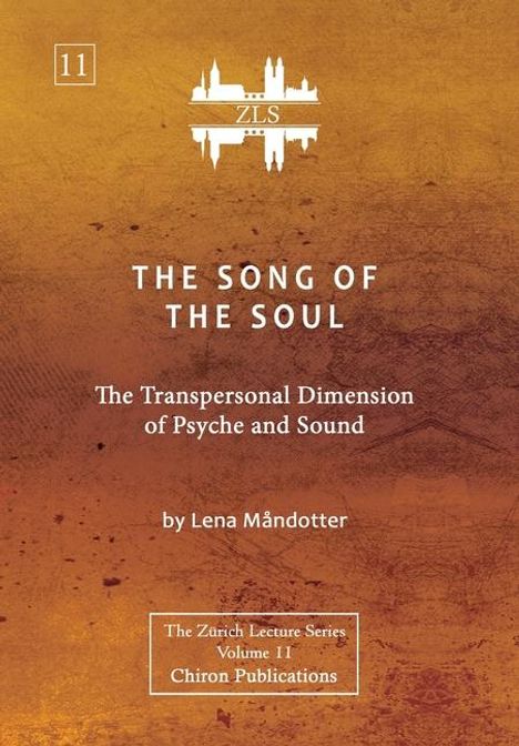 Lena Måndotter: The Song of the Soul [ZLS Edition], Buch