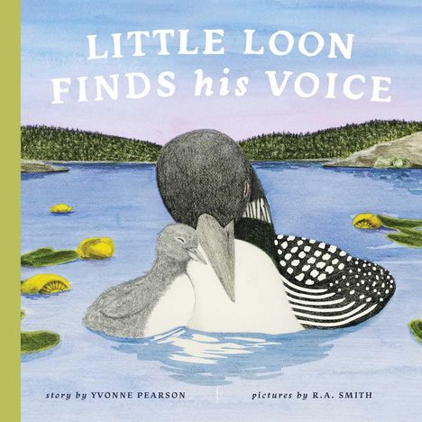"Little Loon Finds his Voice" oben. Illustration eines Jungvogels, der sich an einen erwachsenen Vogel auf einem See schmiegt.