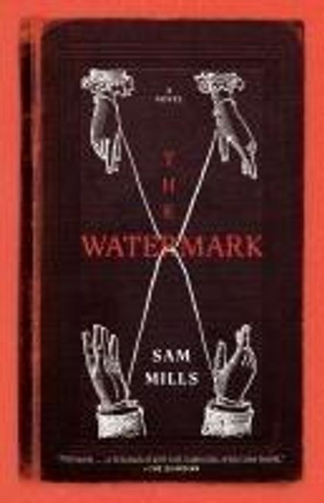 Sam Mills: The Watermark, Buch