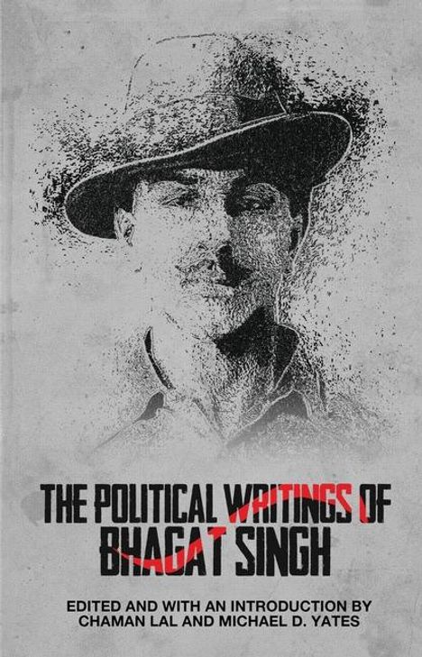 The Political Writings of Bhagat Singh, Buch