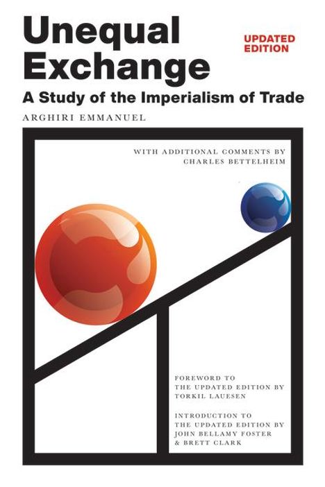 Arghiri Emmanuel: Unequal Exchange, Buch