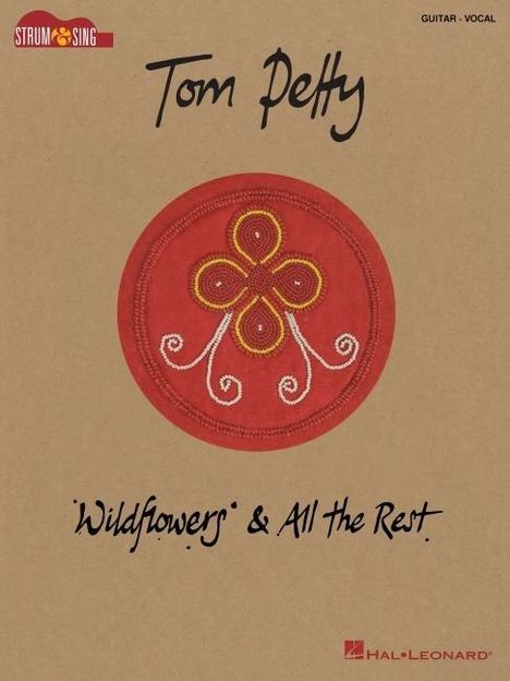 Tom Petty - Wildflowers &amp; All the Rest, Buch