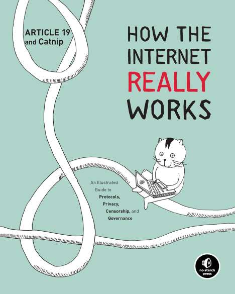Article 19: How the Internet Really Works, Buch