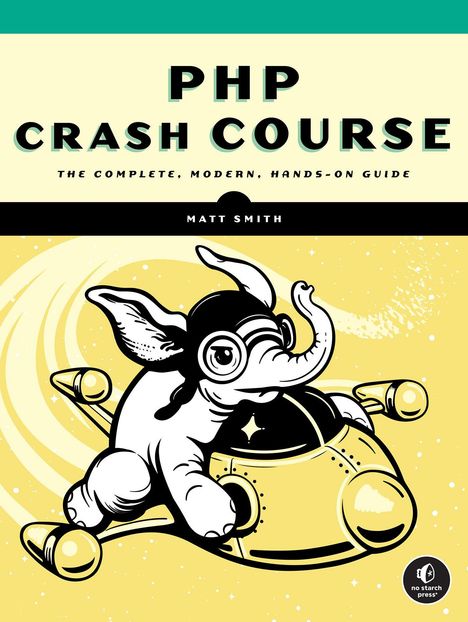 Matt Smith: PHP Crash Course, Buch