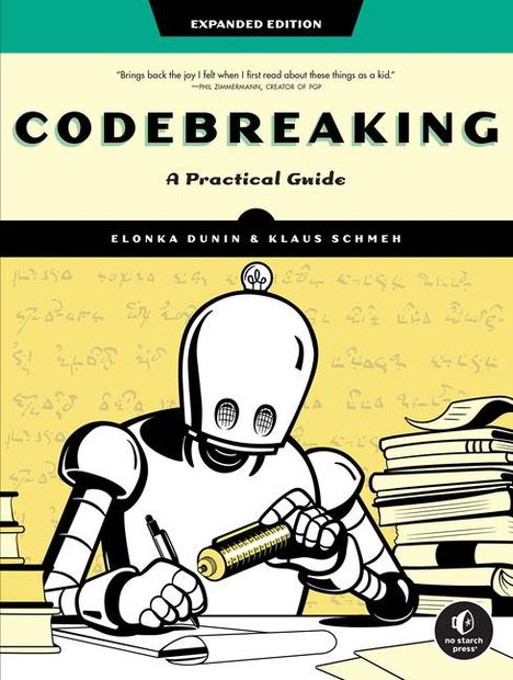 Elonka Dunin: Codebreaking: A Practical Guide, Buch