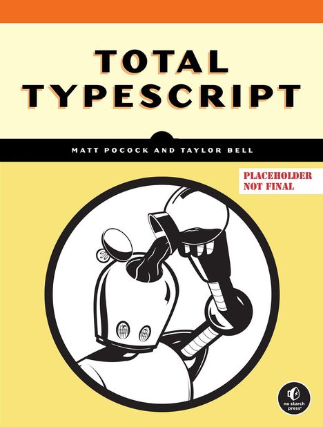 Matt Pocock: Total Typescript, Buch