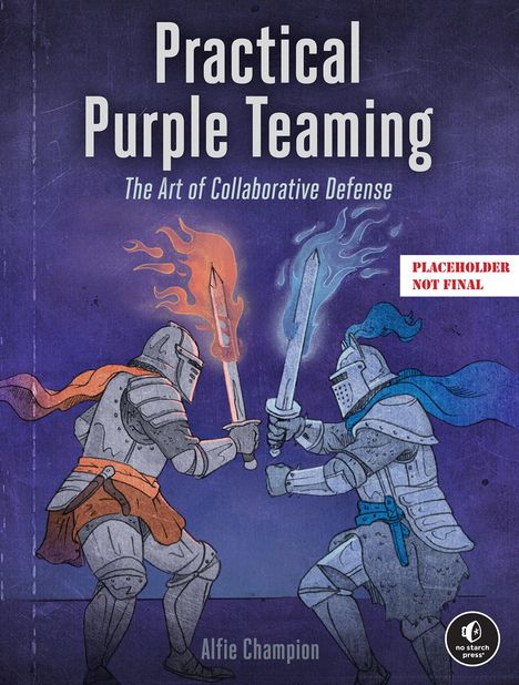 Alfie Champion: Practical Purple Teaming, Buch