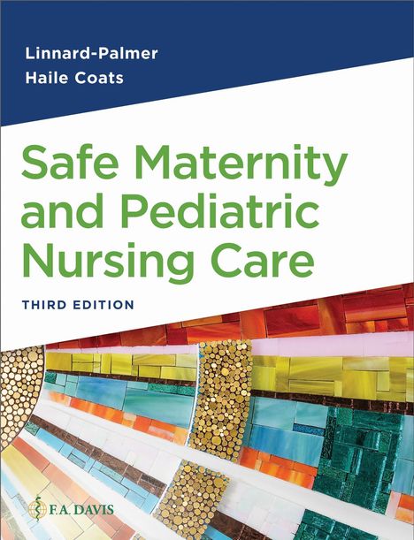 Luanne Linnard-Palmer: Safe Maternity & Pediatric Nursing Care, Buch