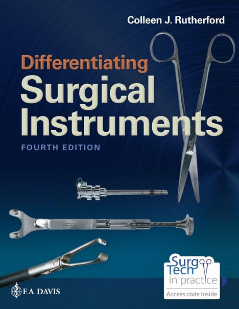 Text: "Colleen J. Rutherford, Differentiating Surgical Instruments, Fourth Edition. Surg Tech in practice. Access code inside."  
Abbildung von chirurgischen Instrumenten auf dunkelblauem Hintergrund.